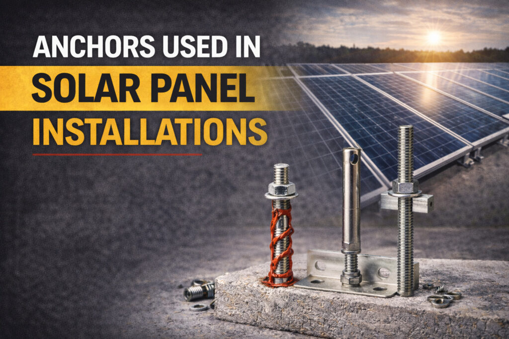 Anchors Used in Solar Panel Installations